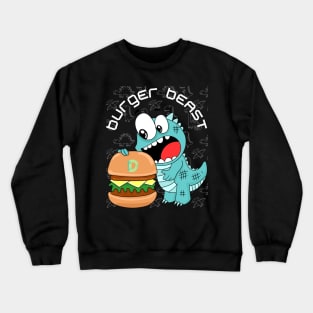 Burger beast Crewneck Sweatshirt